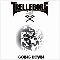 Trelleborg : Going Down